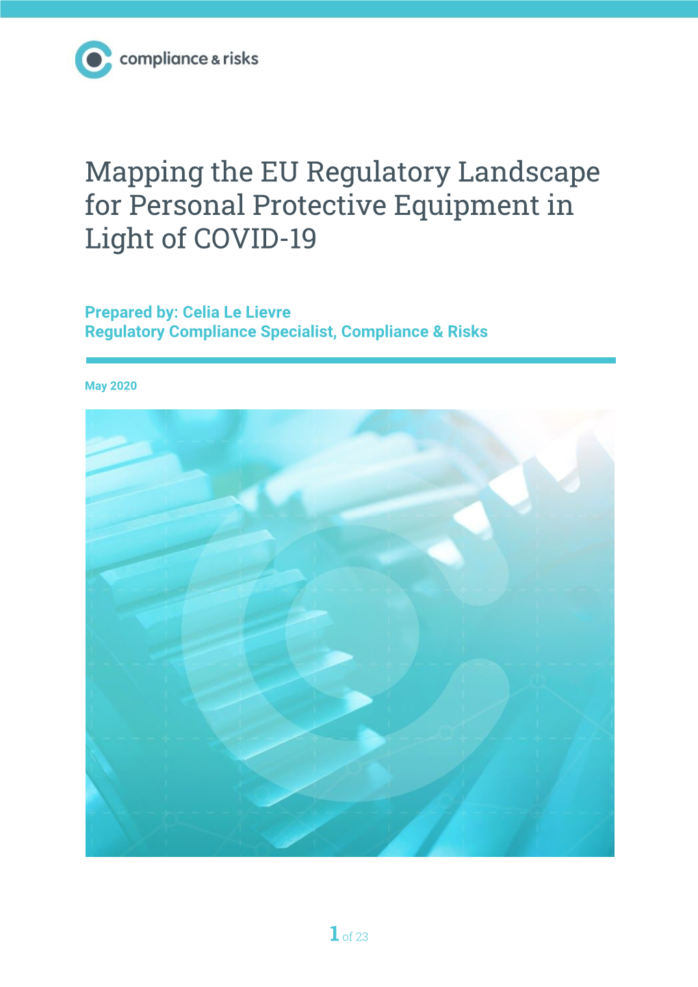 Mapping the EU Regulatory Landscape for Personal Protective Equipment in Light of COVID-19
