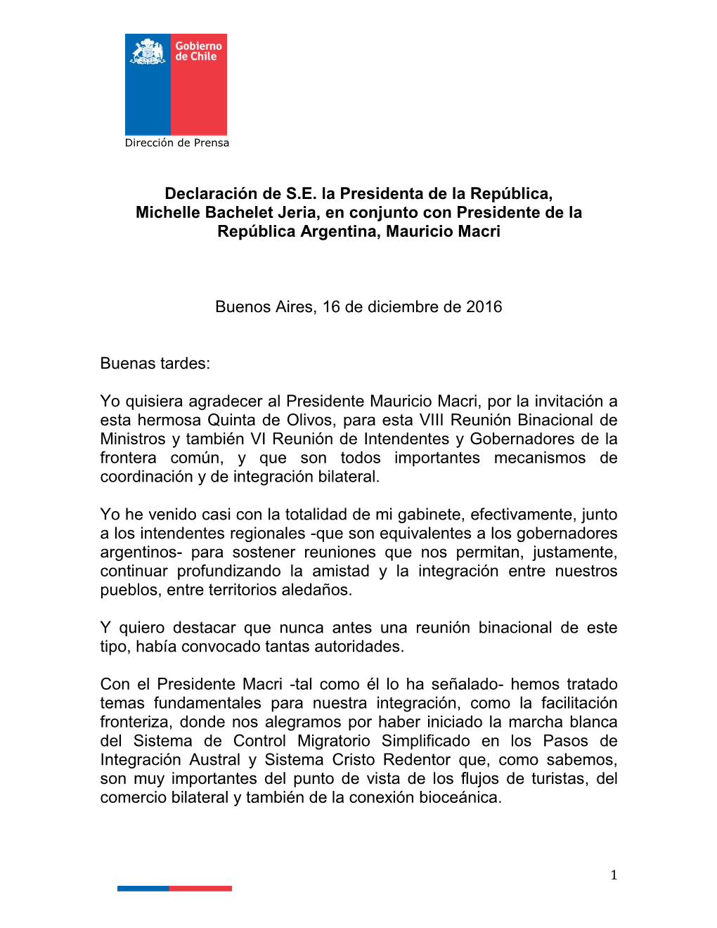 Declaración De S.E. La Presidenta De La República, Michelle Bachelet Jeria, En Conjunto Con Presidente De La República Argentina, Mauricio Macri