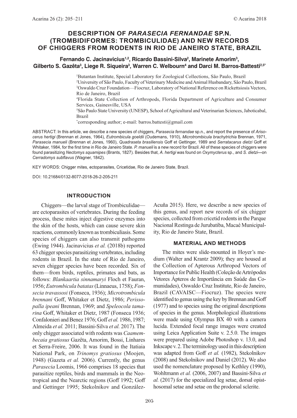 TROMBIDIFORMES: TROMBICULIDAE) and NEW RECORDS of CHIGGERS from RODENTS in RIO DE JANEIRO STATE, BRAZIL Fernando C