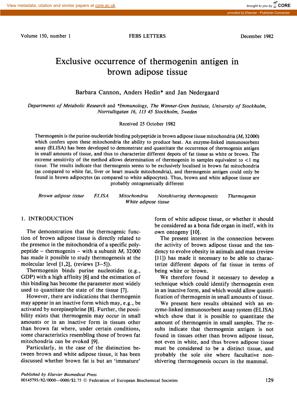 Exclusive Occurrence of Thermogenin Antigen in Brown Adipose Tissue