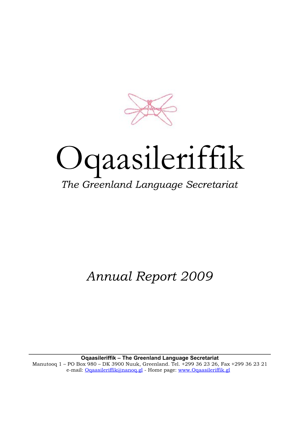 The Greenland Language Secretariat Annual Report 2009