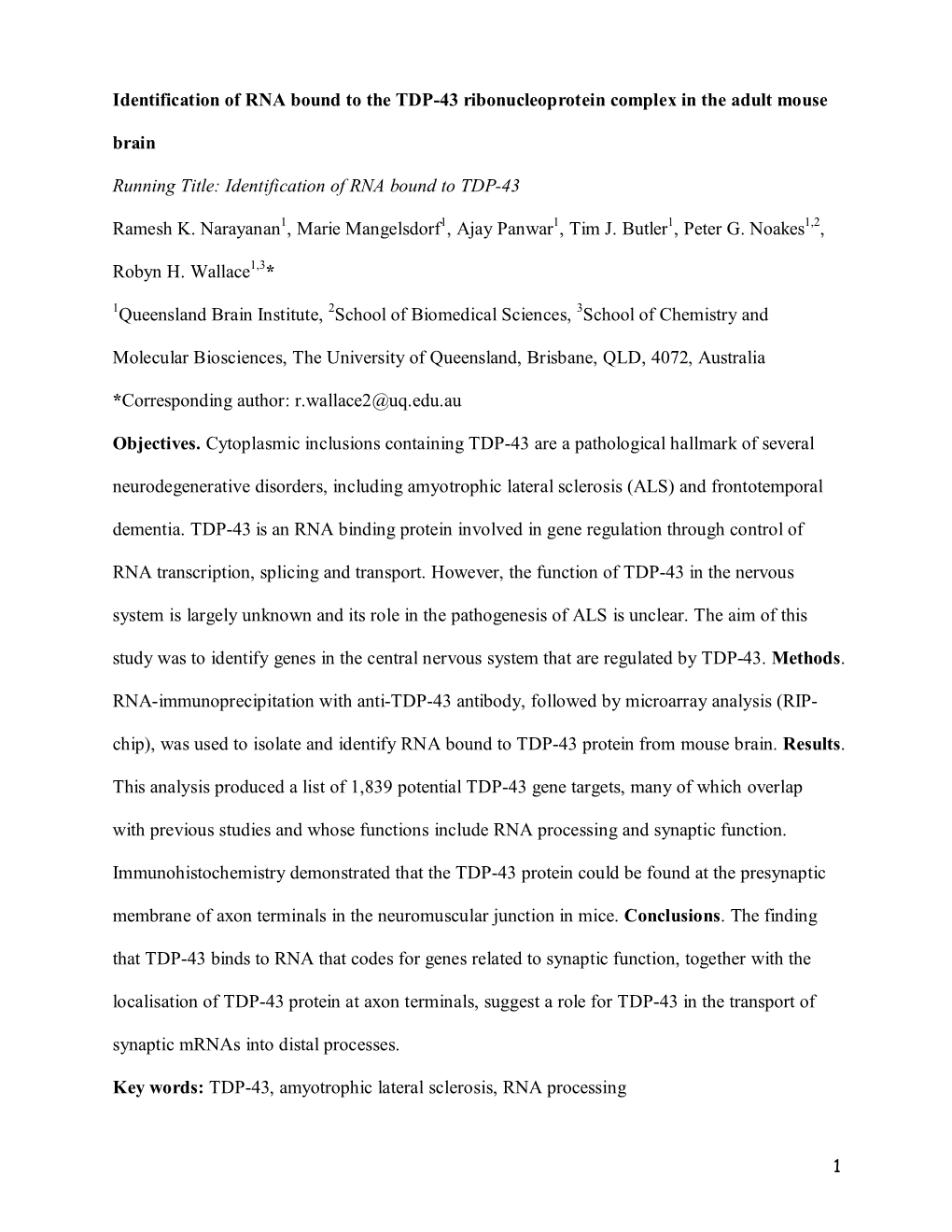 Identification of RNA Bound to the TDP-43 Ribonucleoprotein Complex in the Adult Mouse Brain