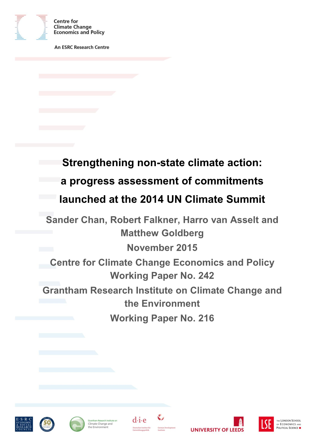 Strengthening Non-State Climate Action: a Progress Assessment of Commitments Launched at the 2014 UN Climate Summit