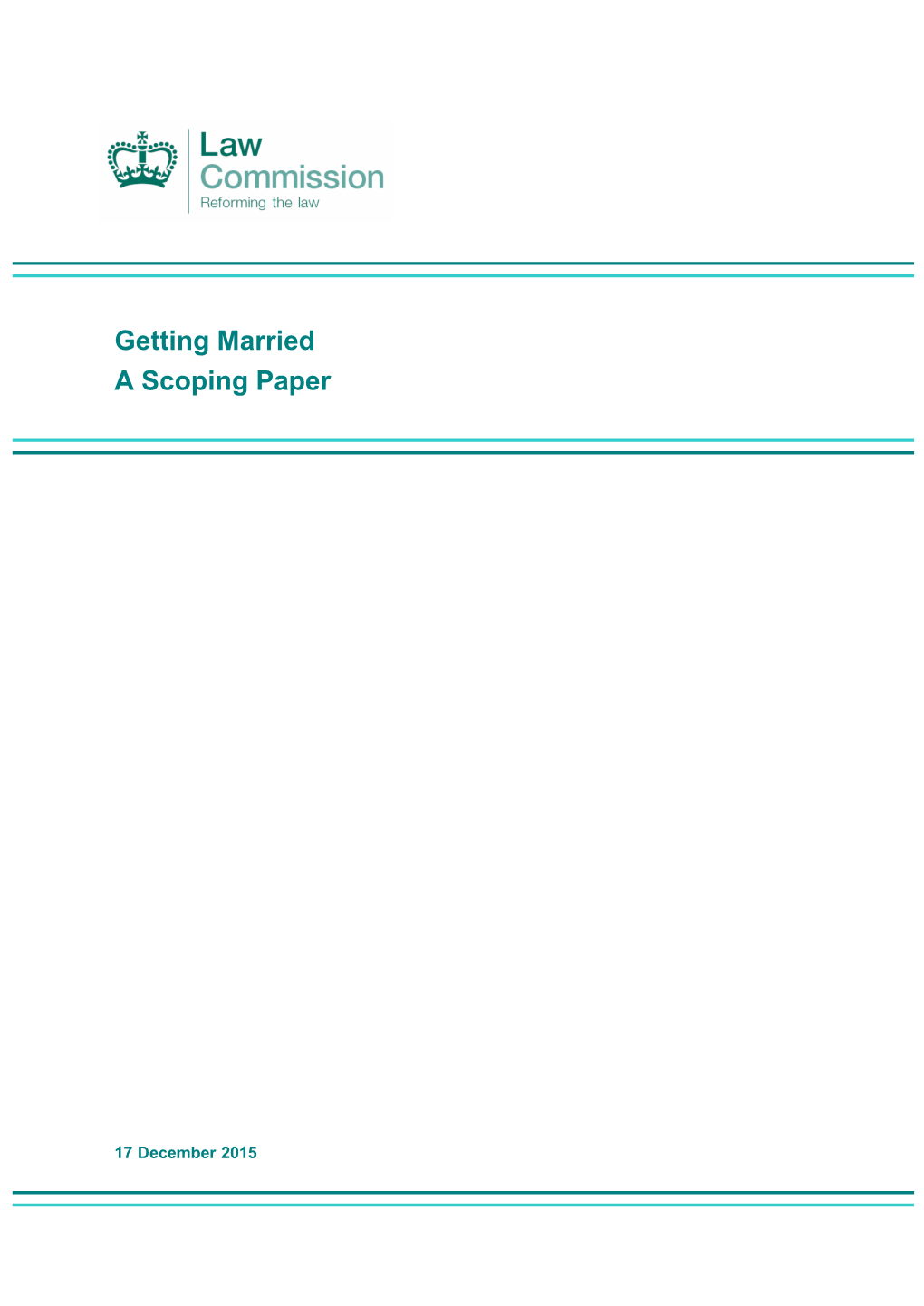 Getting Married a Scoping Paper