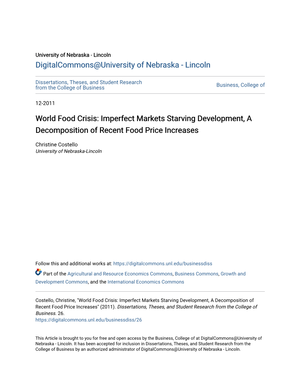 World Food Crisis: Imperfect Markets Starving Development, a Decomposition of Recent Food Price Increases