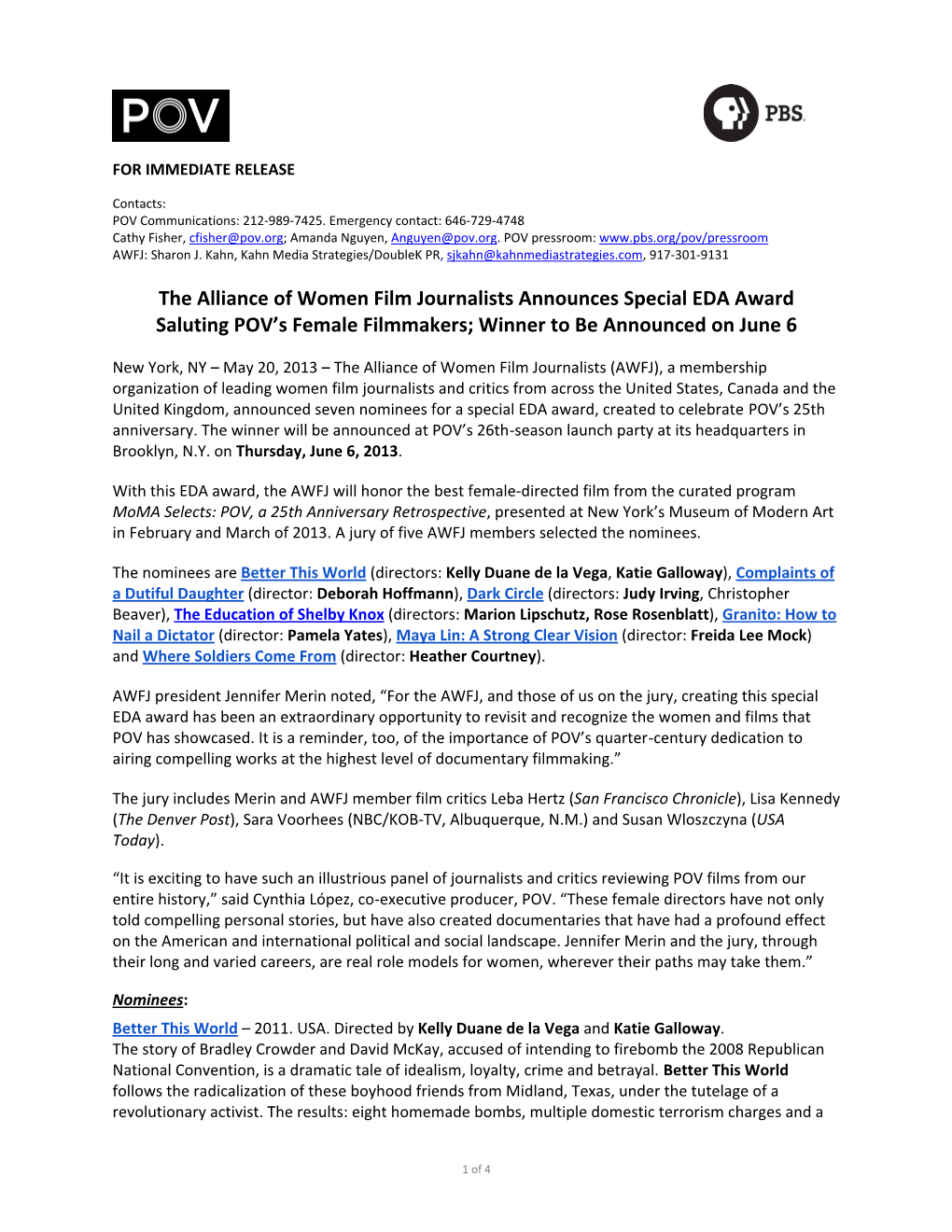 The Alliance of Women Film Journalists Announces Special EDA Award Saluting POV’S Female Filmmakers; Winner to Be Announced on June 6