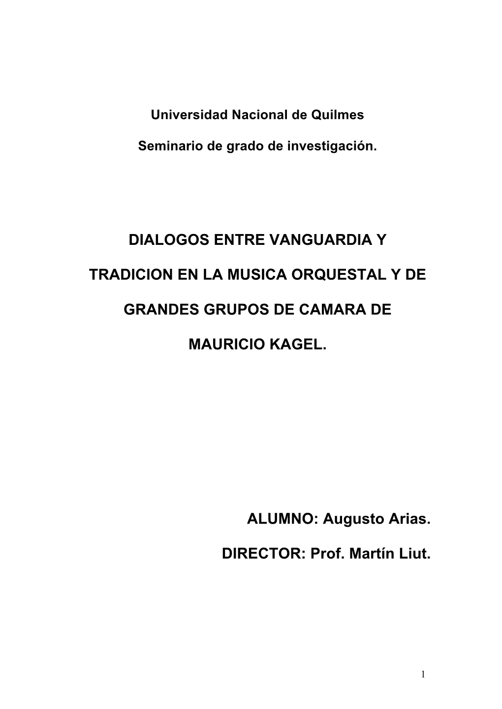 Dialogos Entre Vanguardia Y Tradicion En La Musica
