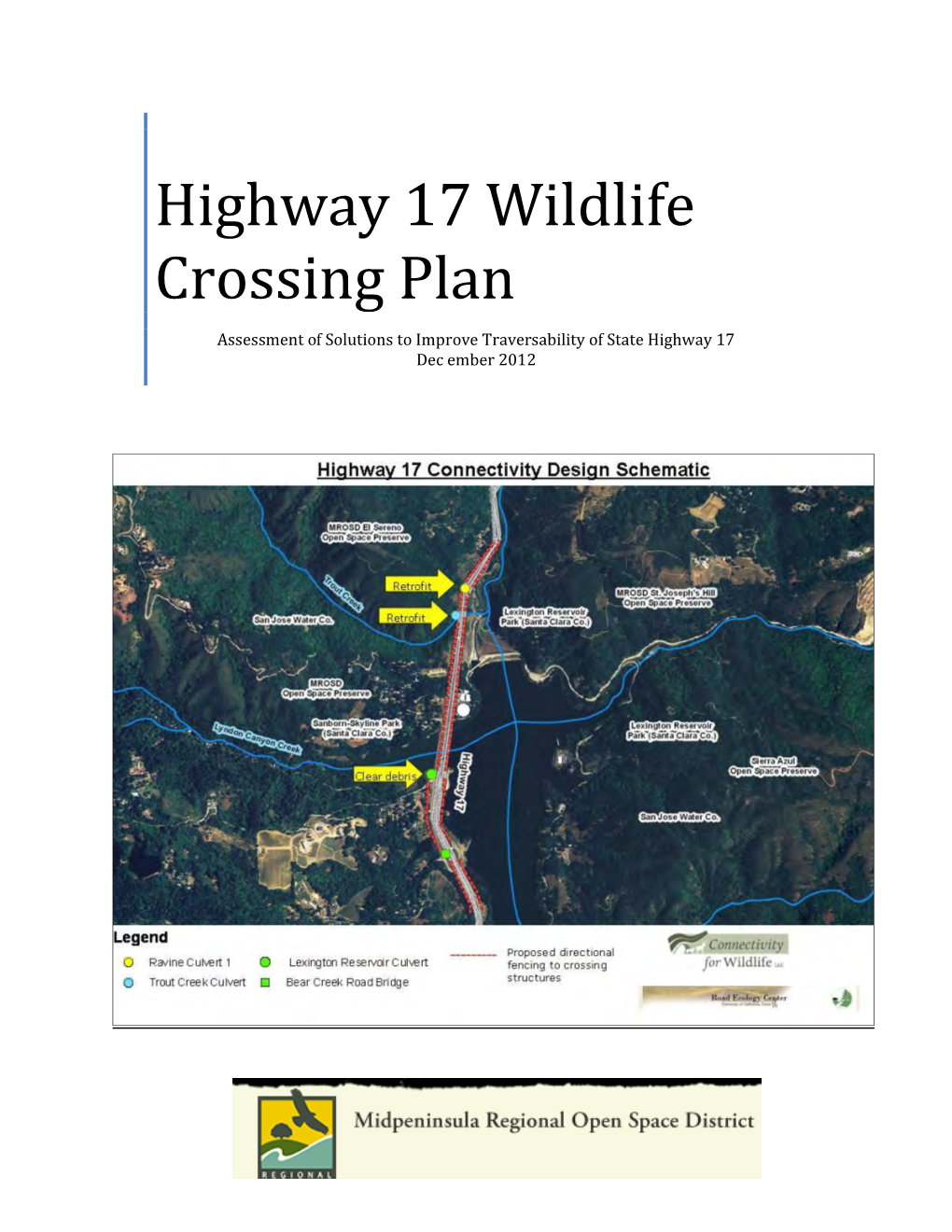 Highway 17 Wildlife Crossing Plan