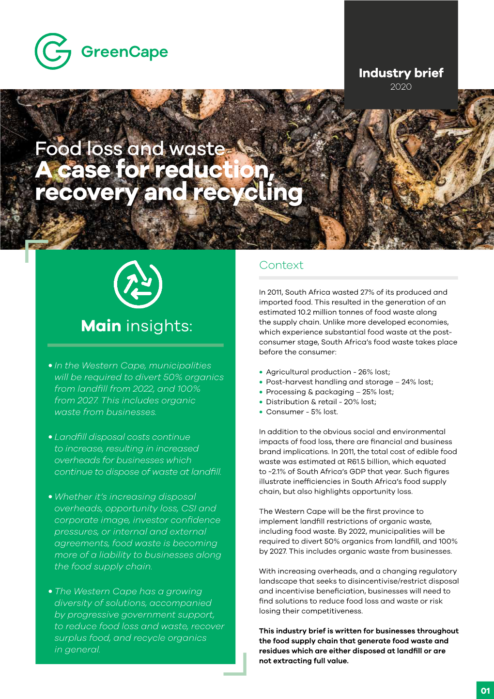 A Case for Reduction, Recovery and Recycling