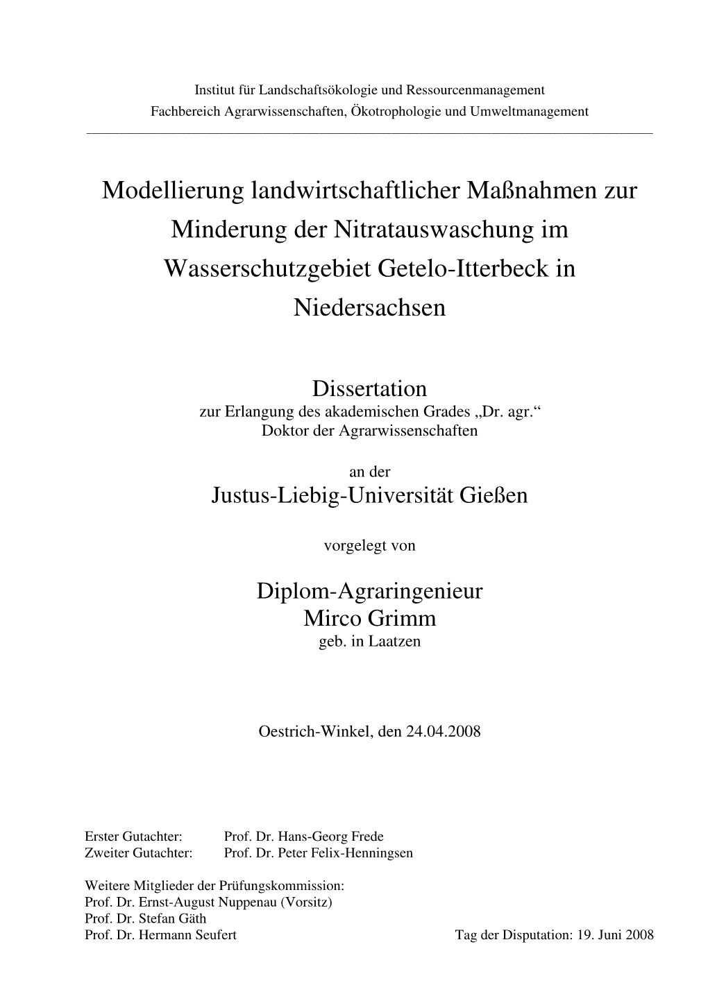 Modellierung Landwirtschaftlicher Maßnahmen Zur Minderung Der Nitratauswaschung Im Wasserschutzgebiet Getelo-Itterbeck in Niedersachsen