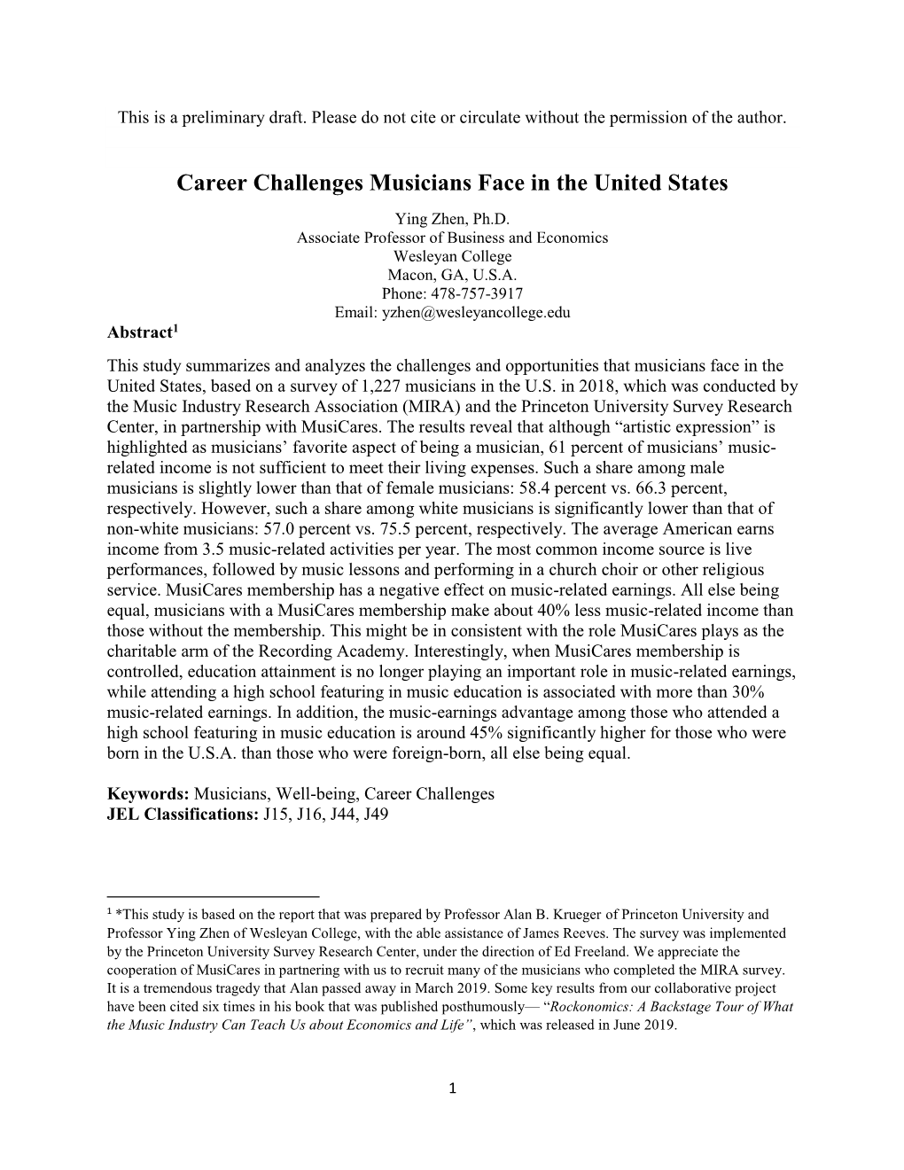 Career Challenges Musicians Face in the United States Ying Zhen, Ph.D