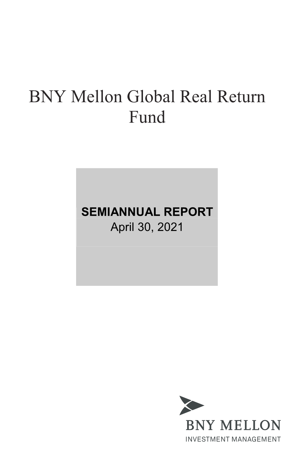 BNY Mellon Global Real Return Fund