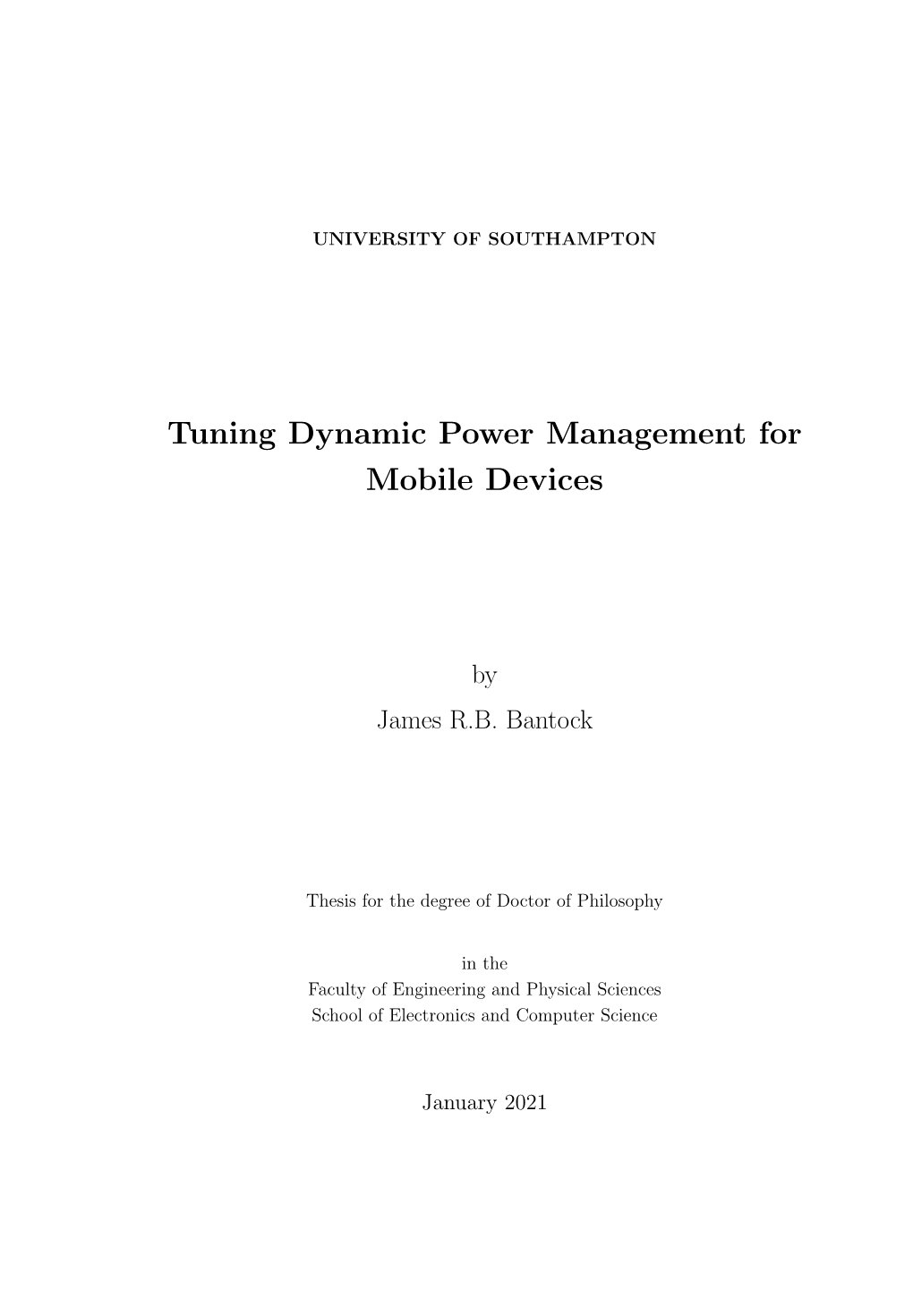 Tuning Dynamic Power Management for Mobile Devices