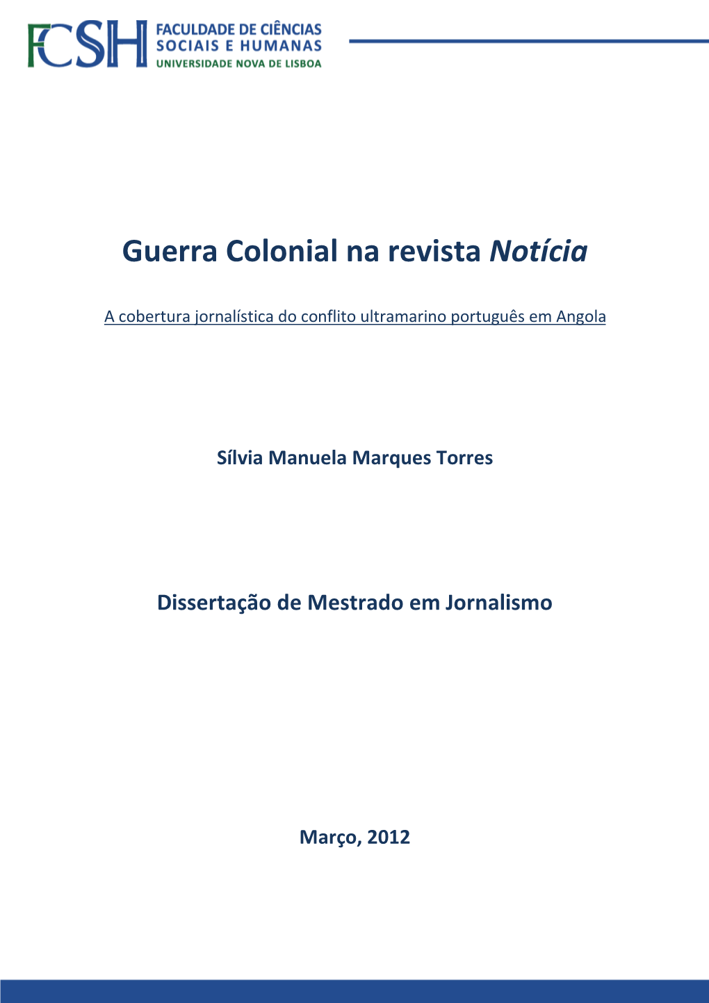 Guerra Colonial Na Revista Notícia