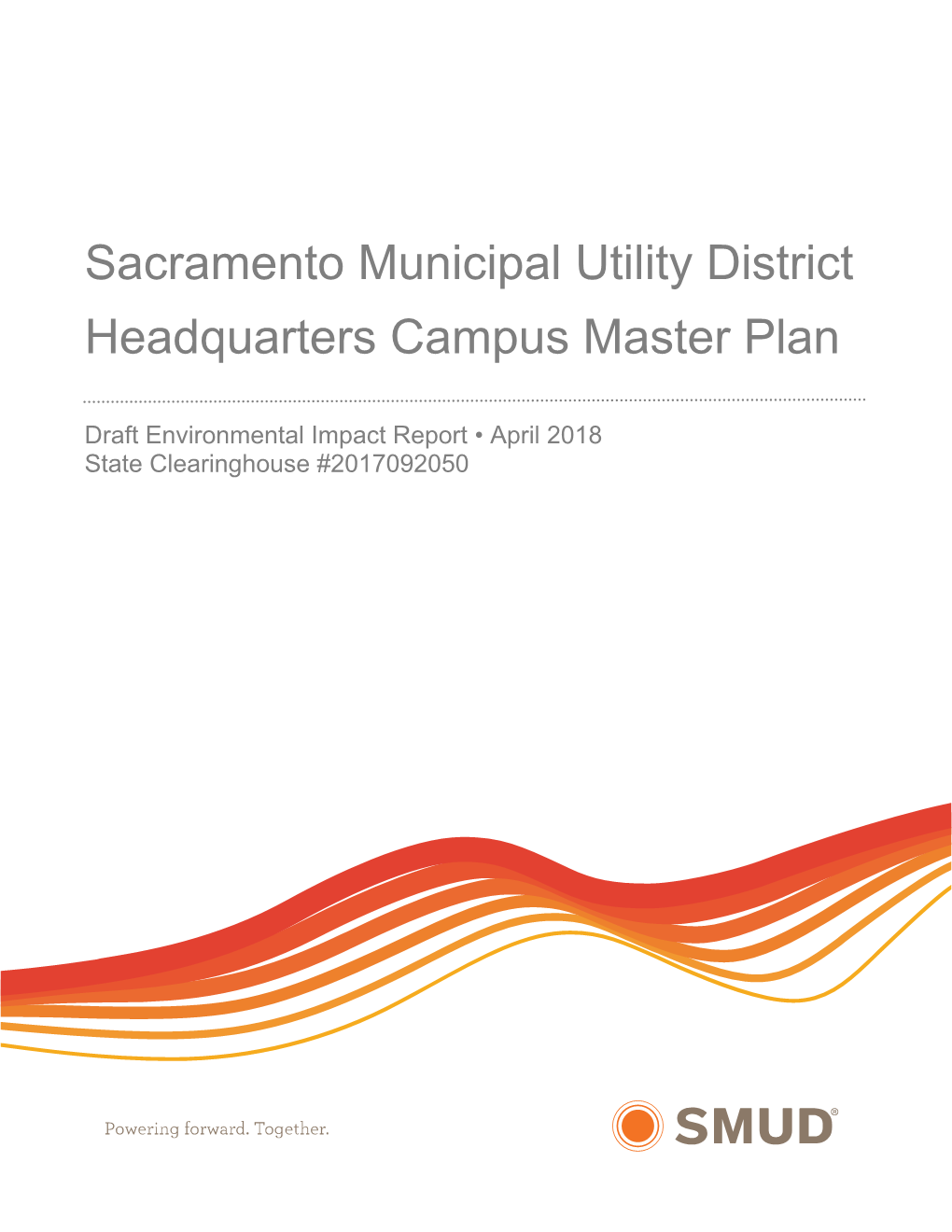 Sacramento Municipal Utility District Headquarters Campus Master Plan