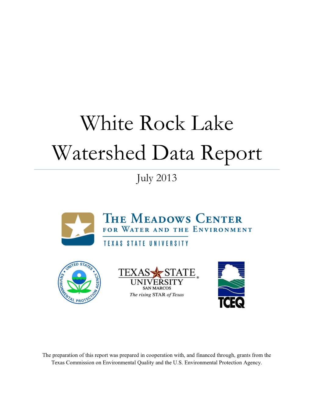 White Rock Lake Watershed Data Report July 2013