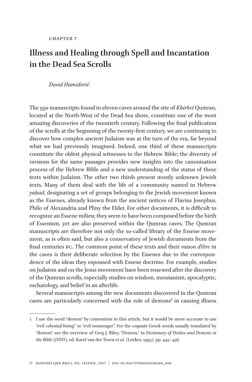 Illness and Healing Through Spell and Incantation in the Dead Sea Scrolls