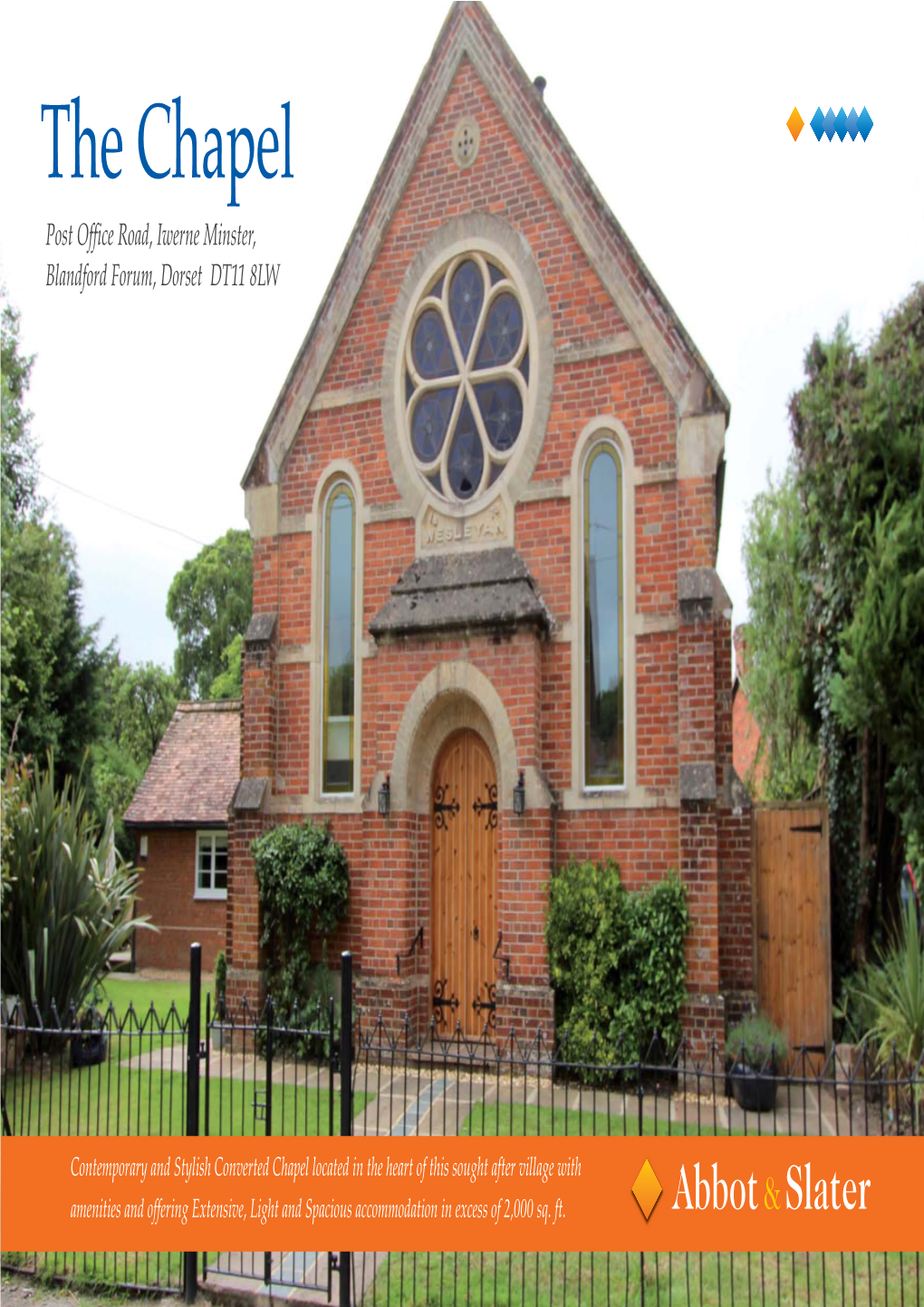 The Chapel Post Office Road, Iwerne Minster, Blandford Forum, Dorset DT11 8LW