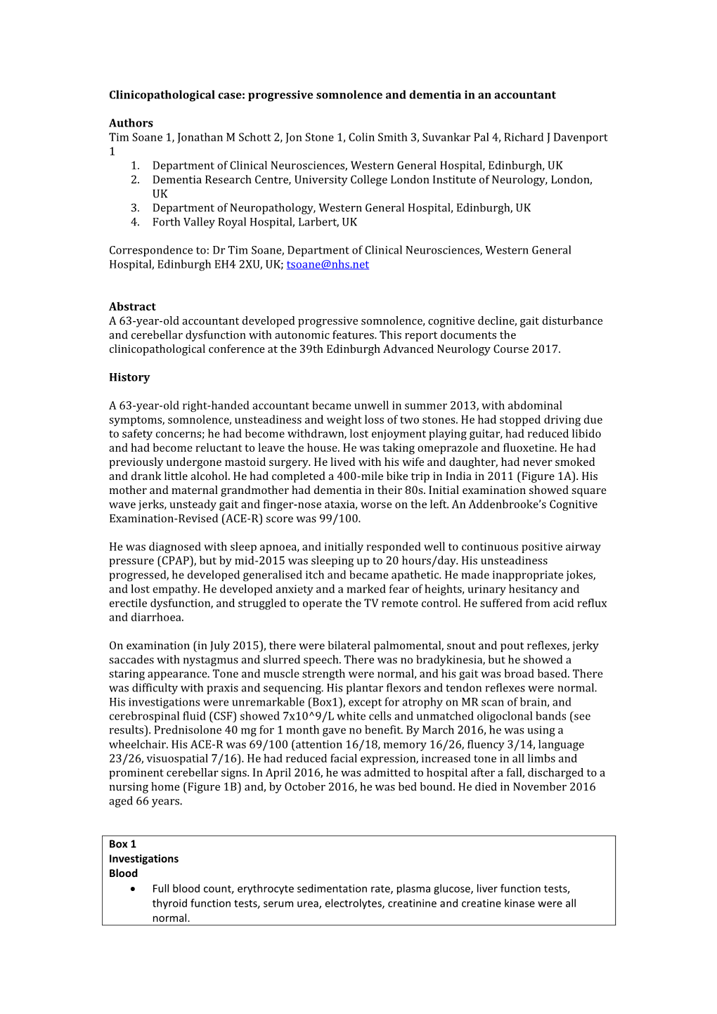 Clinicopathological Case: Progressive Somnolence and Dementia in an Accountant