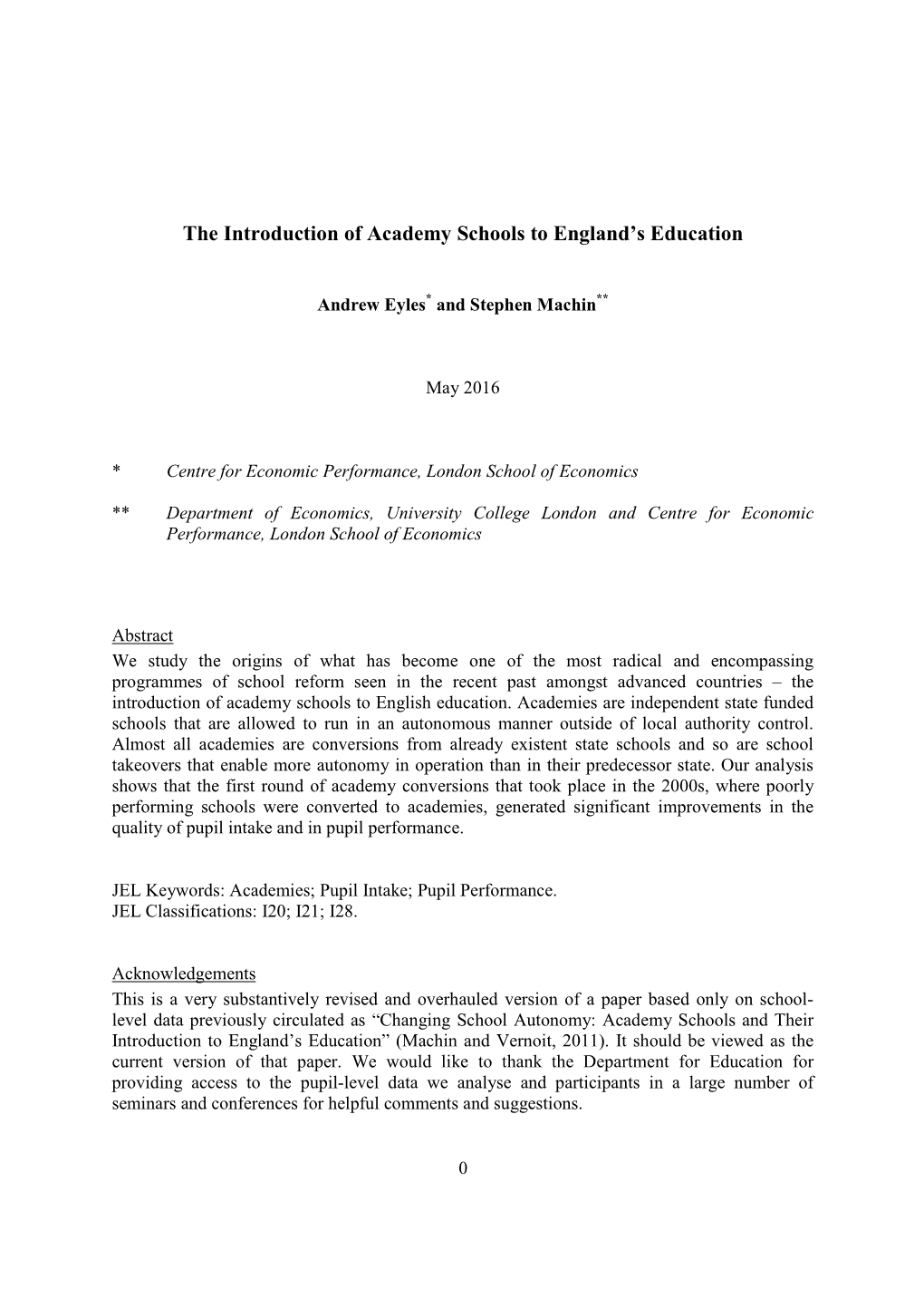 The Introduction of Academy Schools to England's