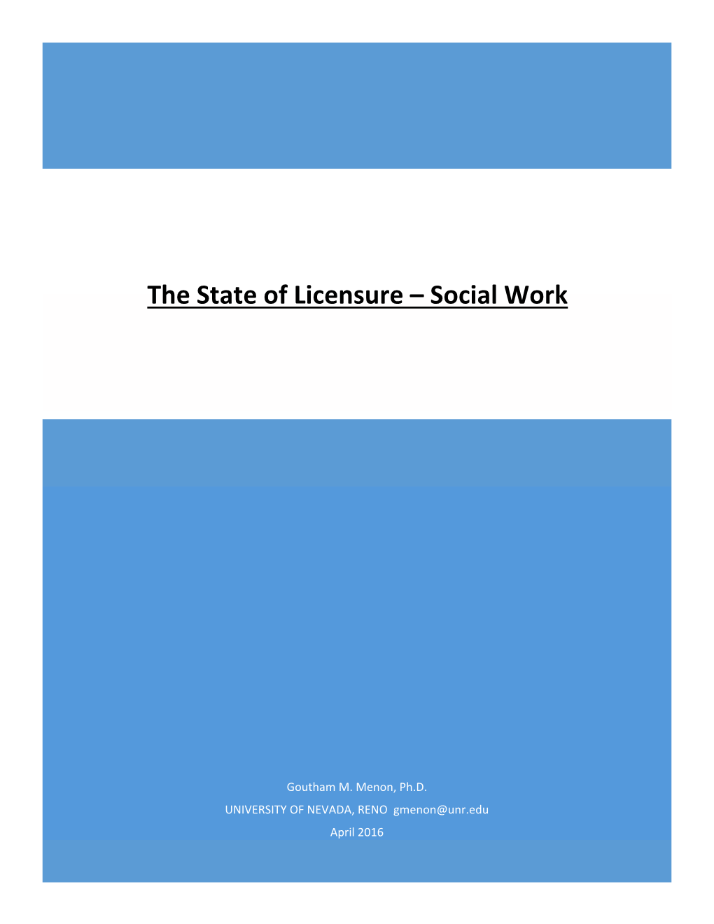 The State of Licensure – Social Work