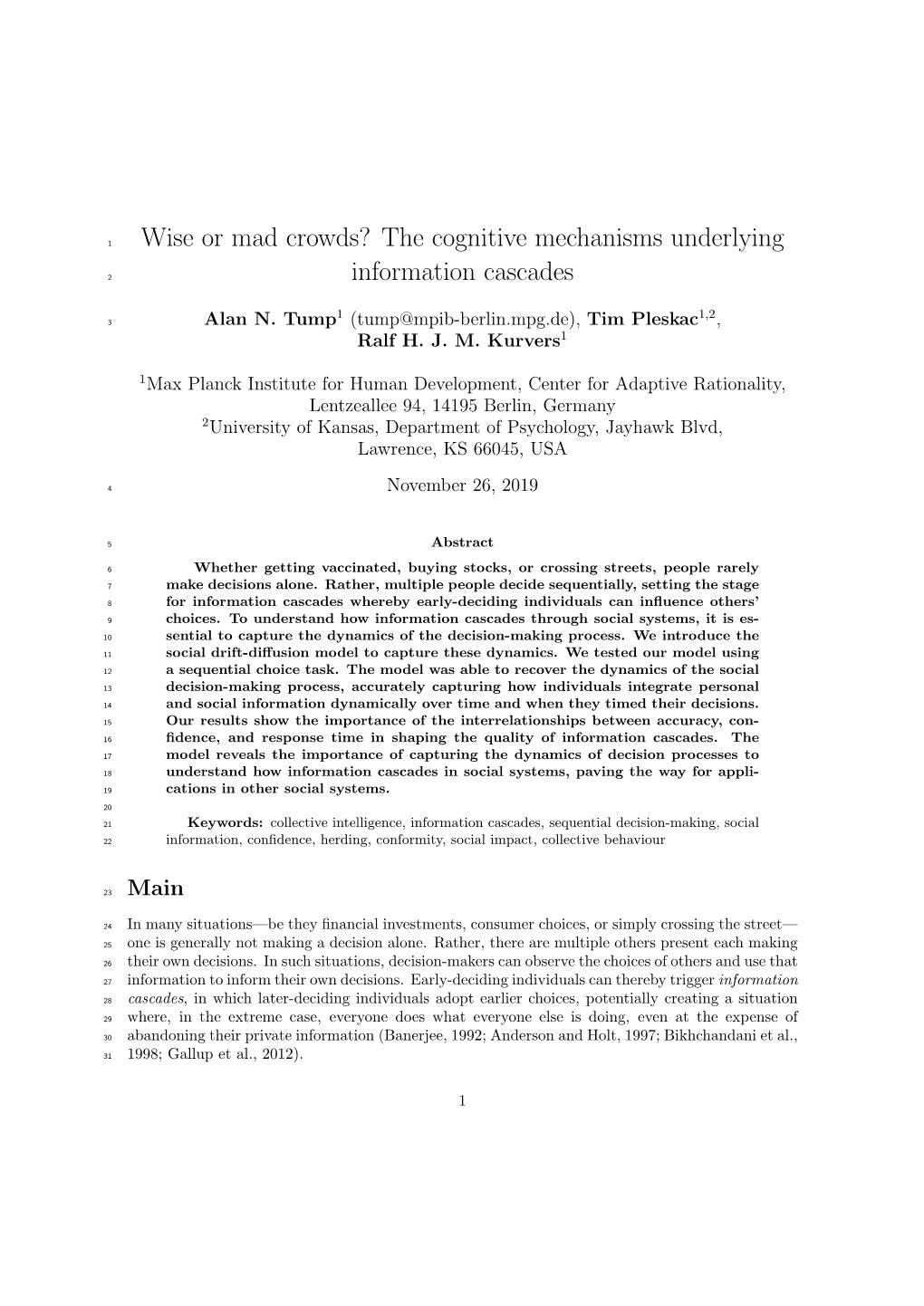 The Cognitive Mechanisms Underlying Information Cascades