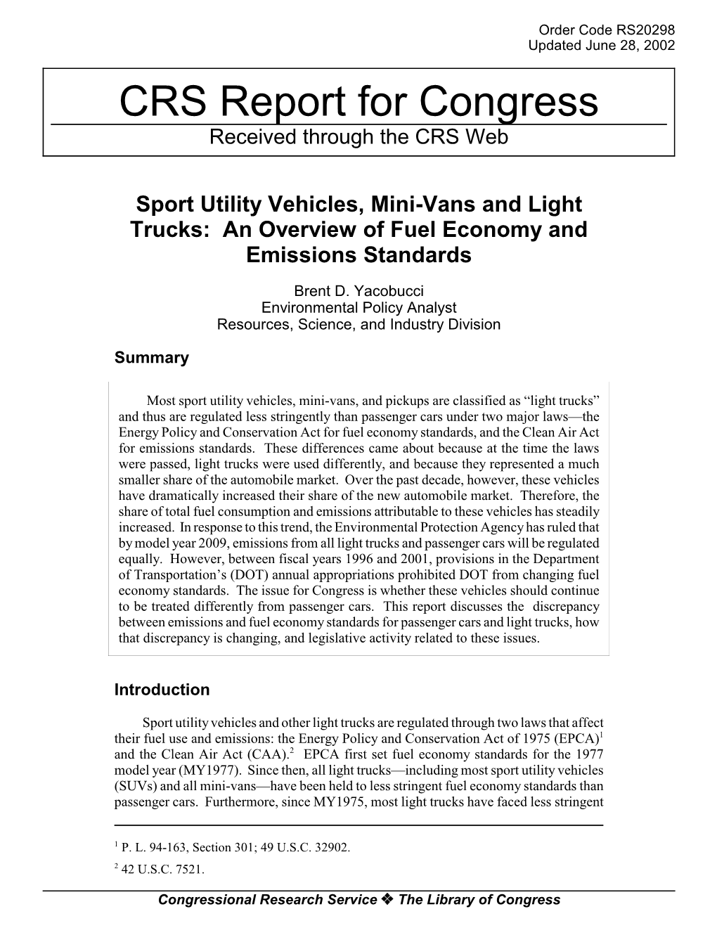 Sport Utility Vehicles, Mini-Vans and Light Trucks: an Overview of Fuel Economy and Emissions Standards