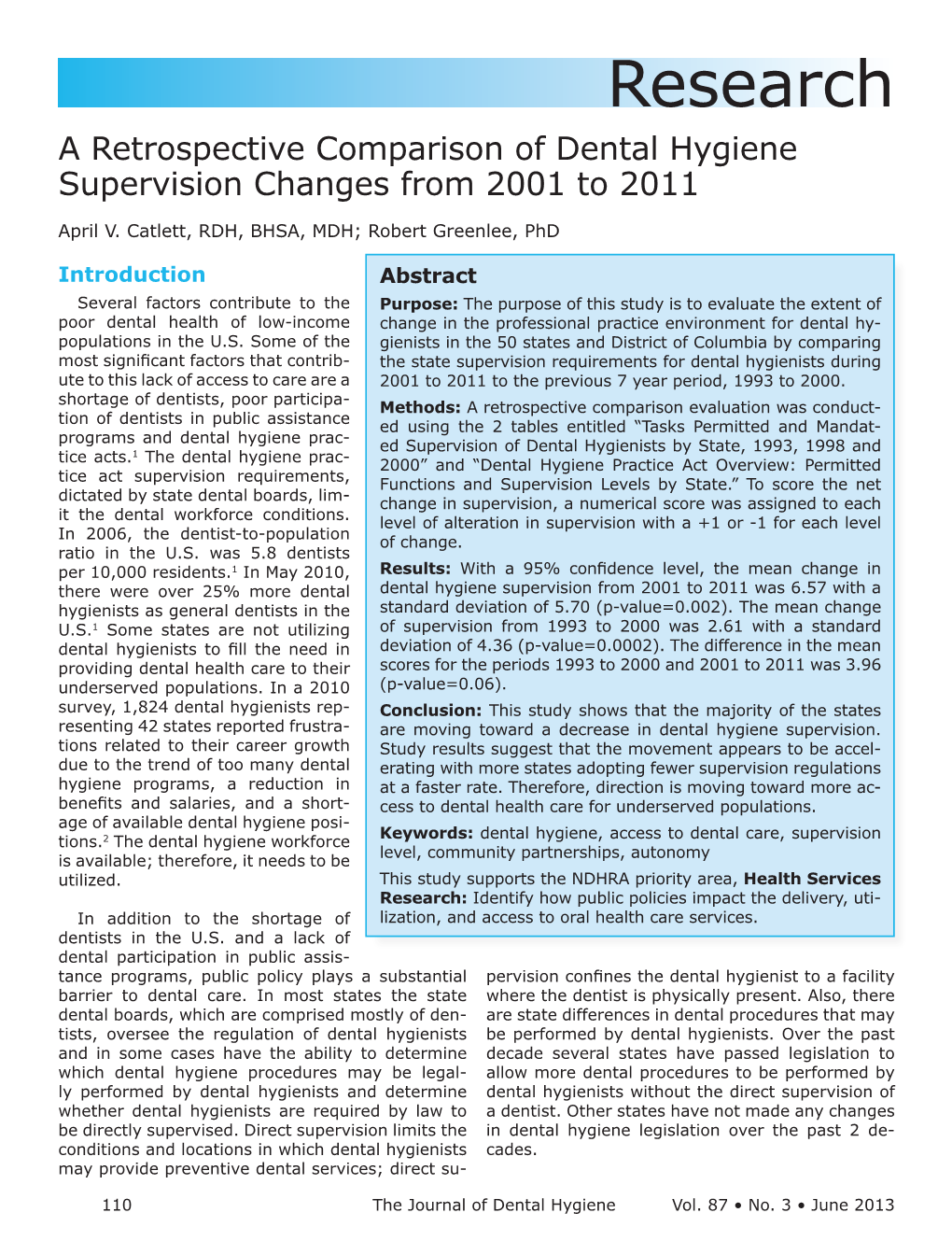 Research a Retrospective Comparison of Dental Hygiene Supervision Changes from 2001 to 2011