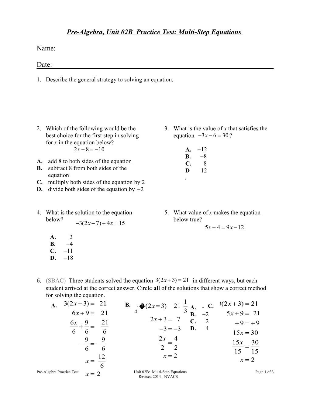 Pre-Algebra, Unit 02B Practice Test: Multi-Step Equations