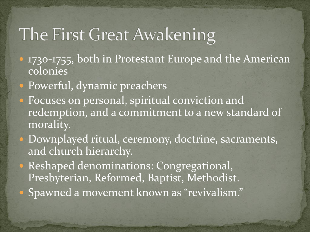 The First Great Awakening