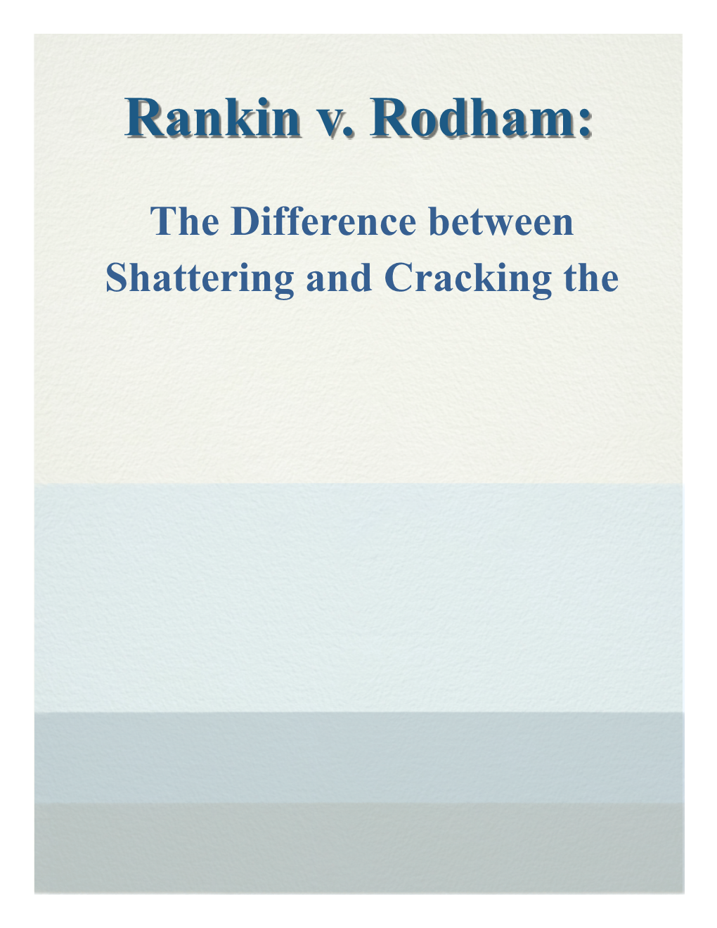 Rankin V. Rodham