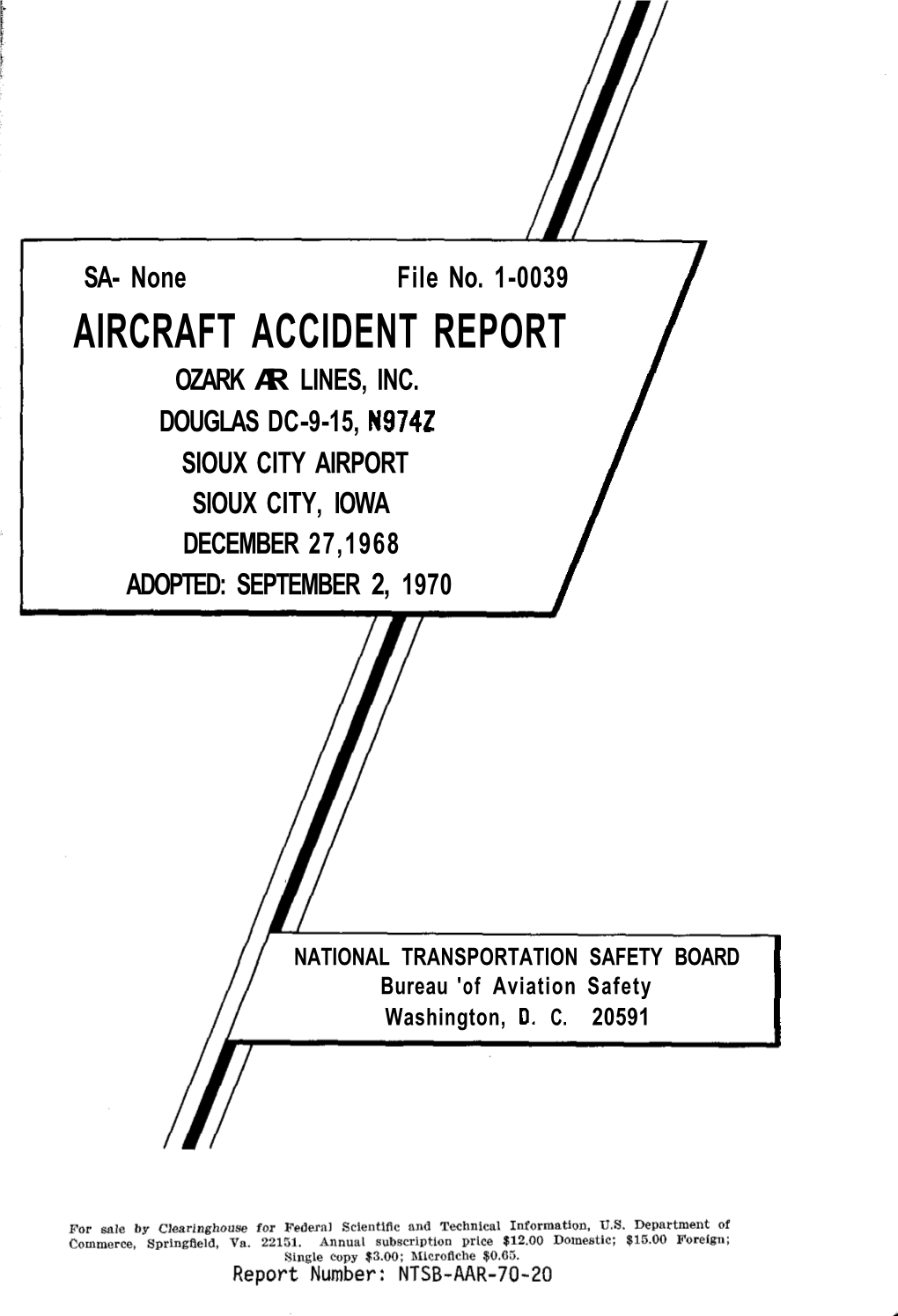 Aircraft Accident Report Ozark Air Lines, Inc