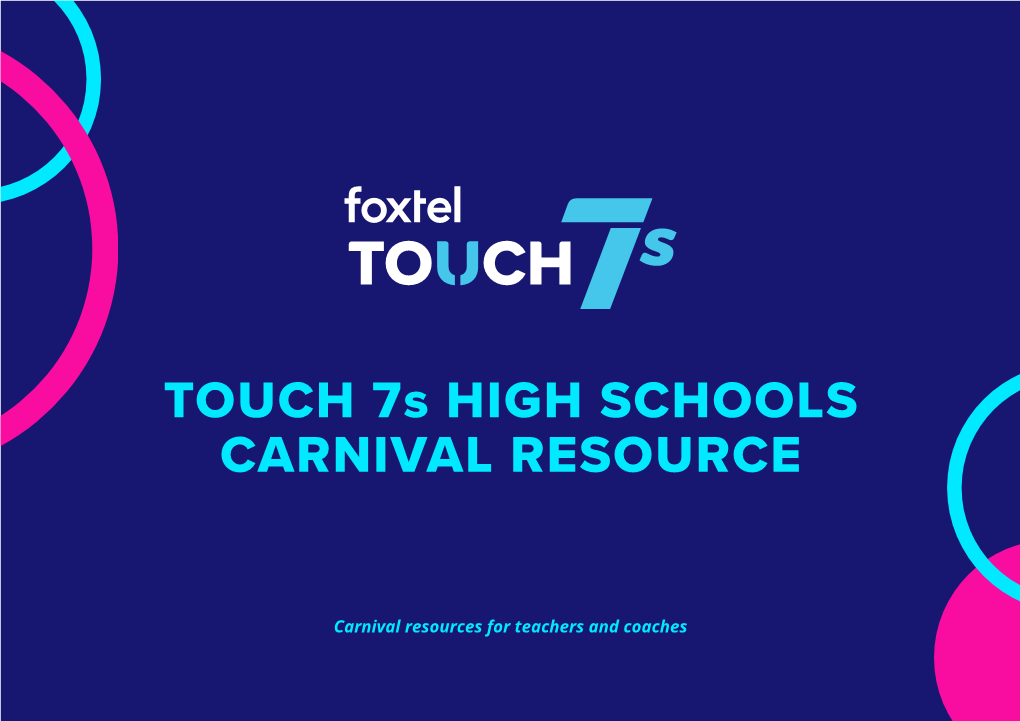 TOUCH 7S HIGH SCHOOLS CARNIVAL RESOURCE