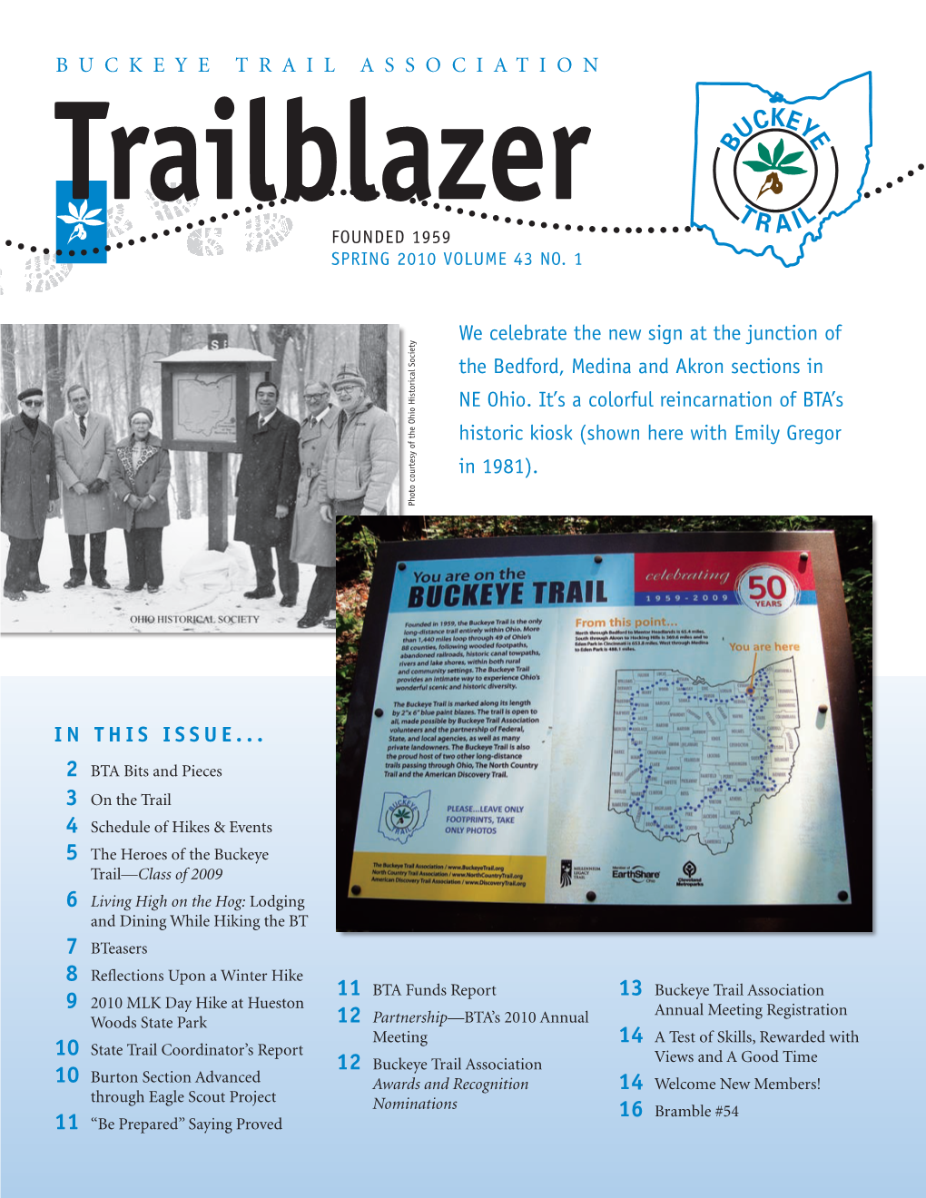 Trailblazer FOUNDED 1959 SPRING 2010 VOLUME 43 NO