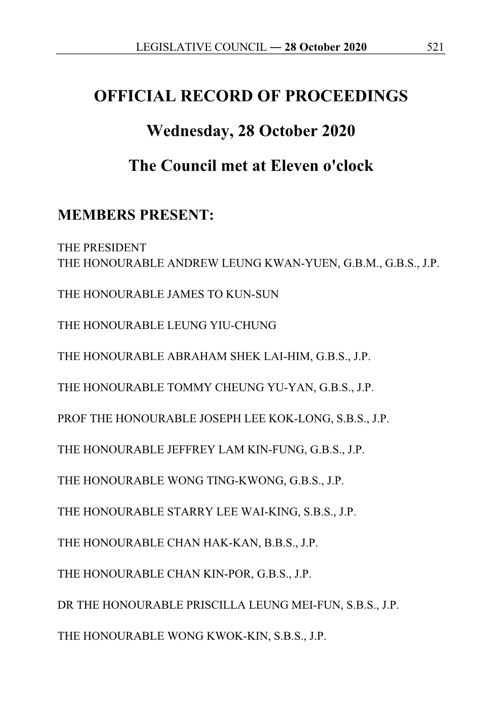 OFFICIAL RECORD of PROCEEDINGS Wednesday, 28 October 2020 the Council Met at Eleven O'clock