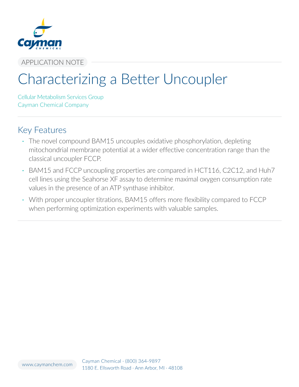 Characterizing a Better Uncoupler