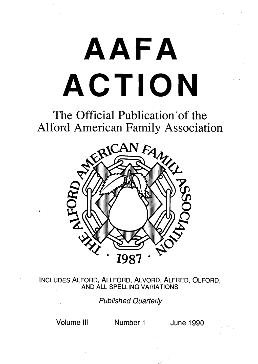 AAFA ACTION the Official Publication 'Of the Alford American Family Association