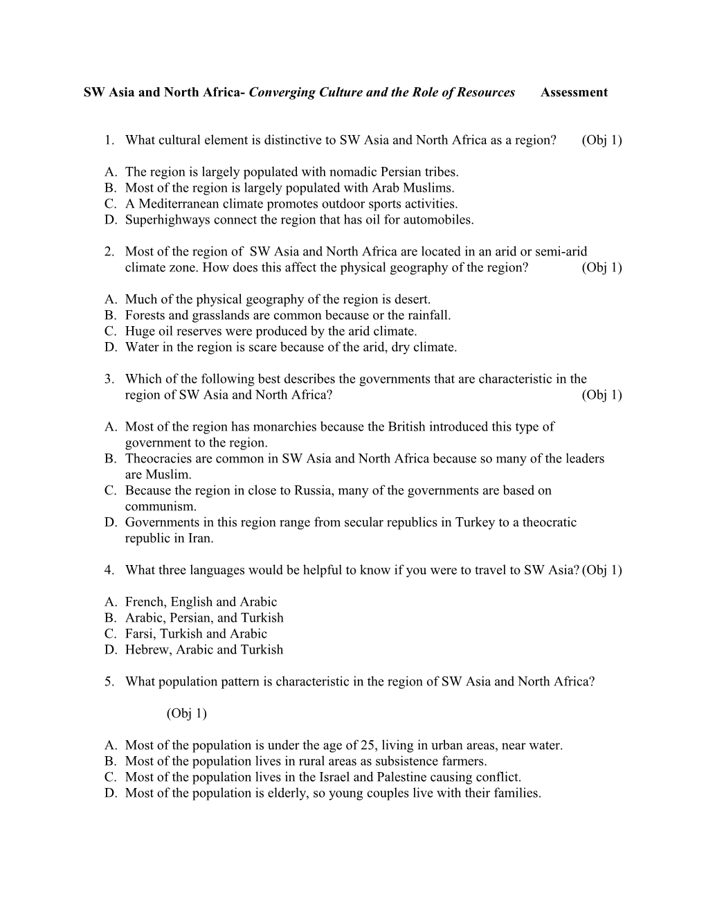 SW Asia and North Africa- Converging Culture and the Role of Resources Assessment