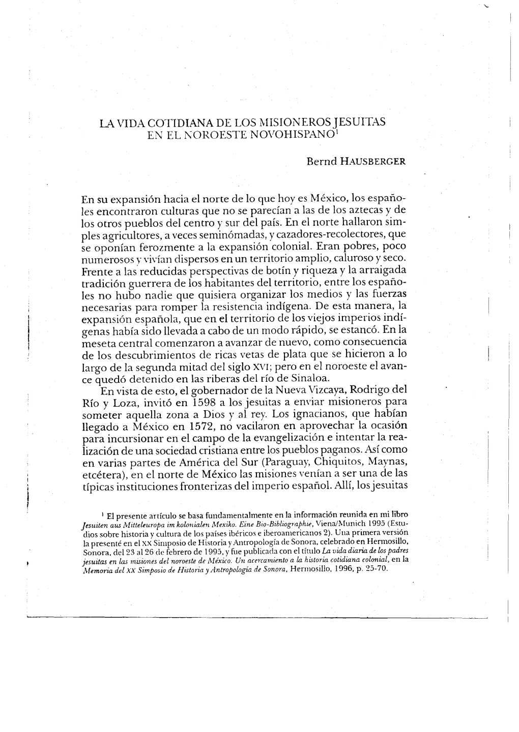 Bernd Hausberger, La Vida Cotidiana De Los Misioneros Jesuitas En El