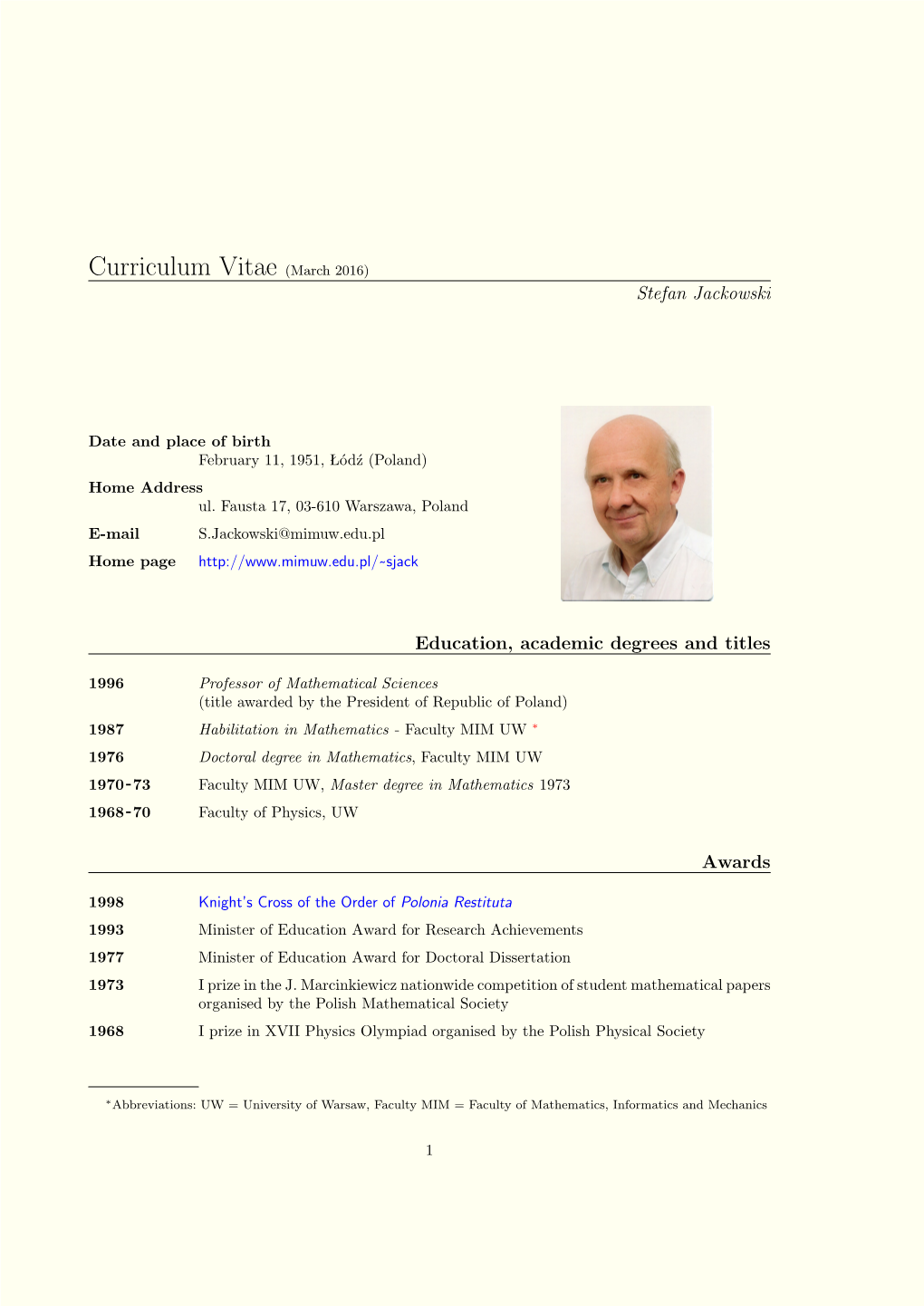 Curriculum Vitae (March 2016) Stefan Jackowski