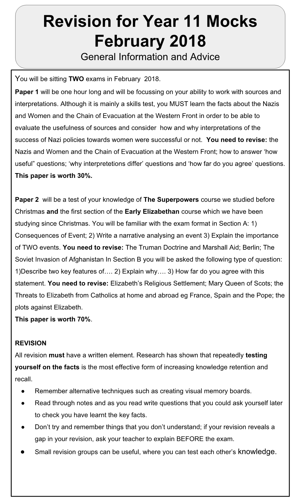 Revision for Year 11 Mocks February 2018 General Information and Advice