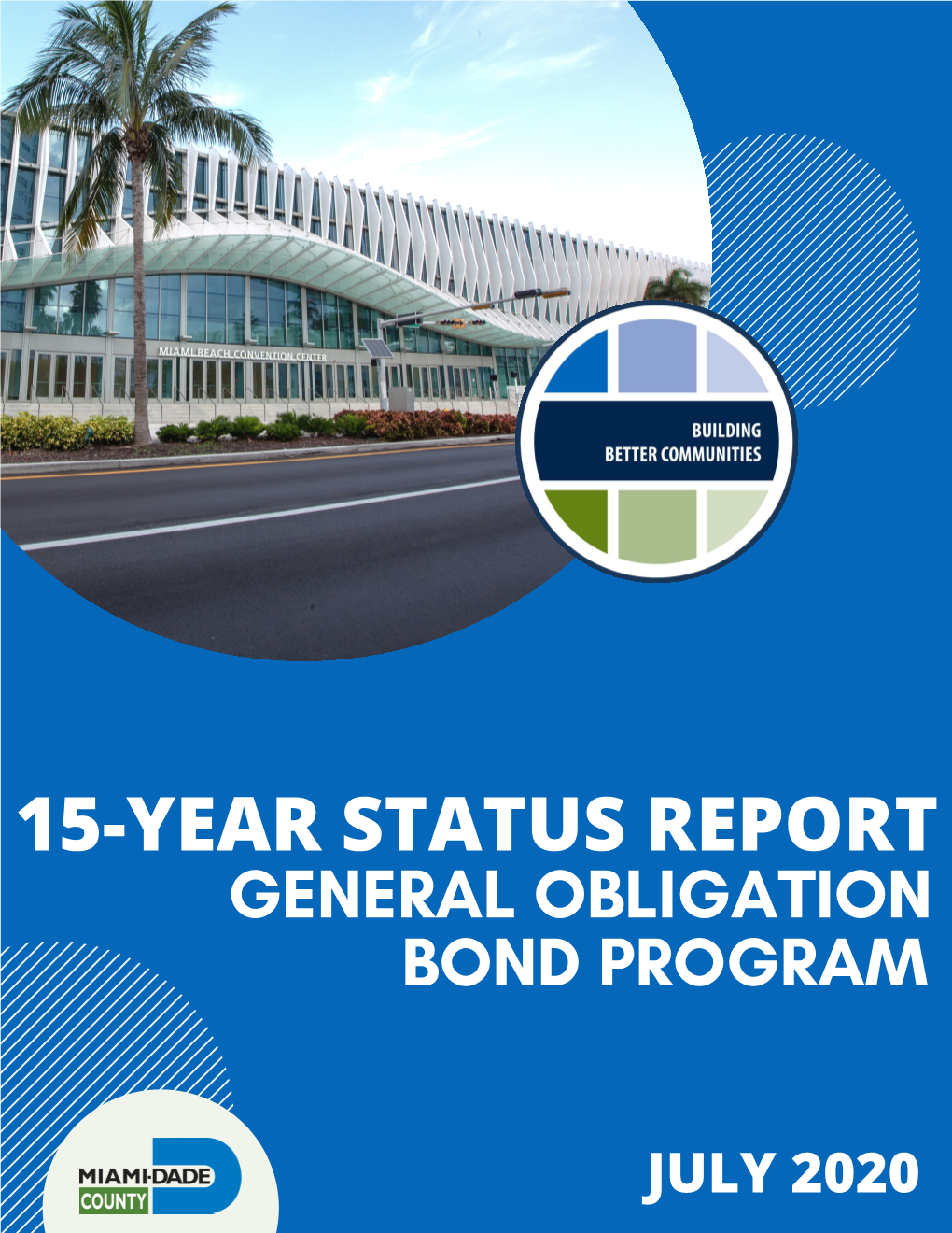 15-Year Status Report General Obligation Bond Program