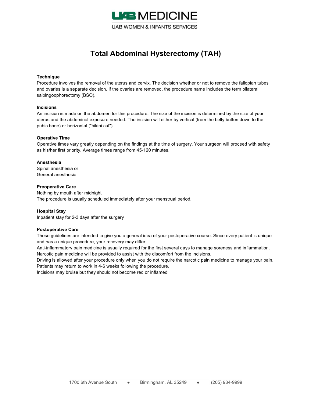 Total Abdominal Hysterectomy (TAH)