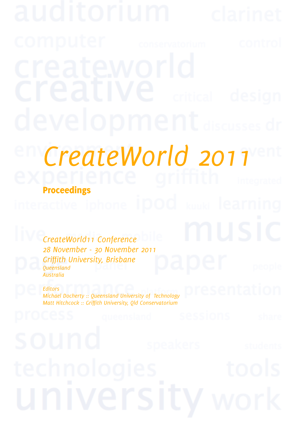 Createworld 2011 Proceedings [PDF]