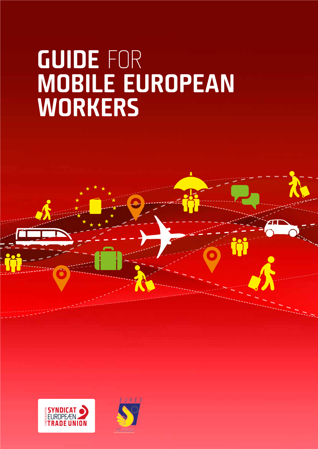 Guide for Mobile European Workers