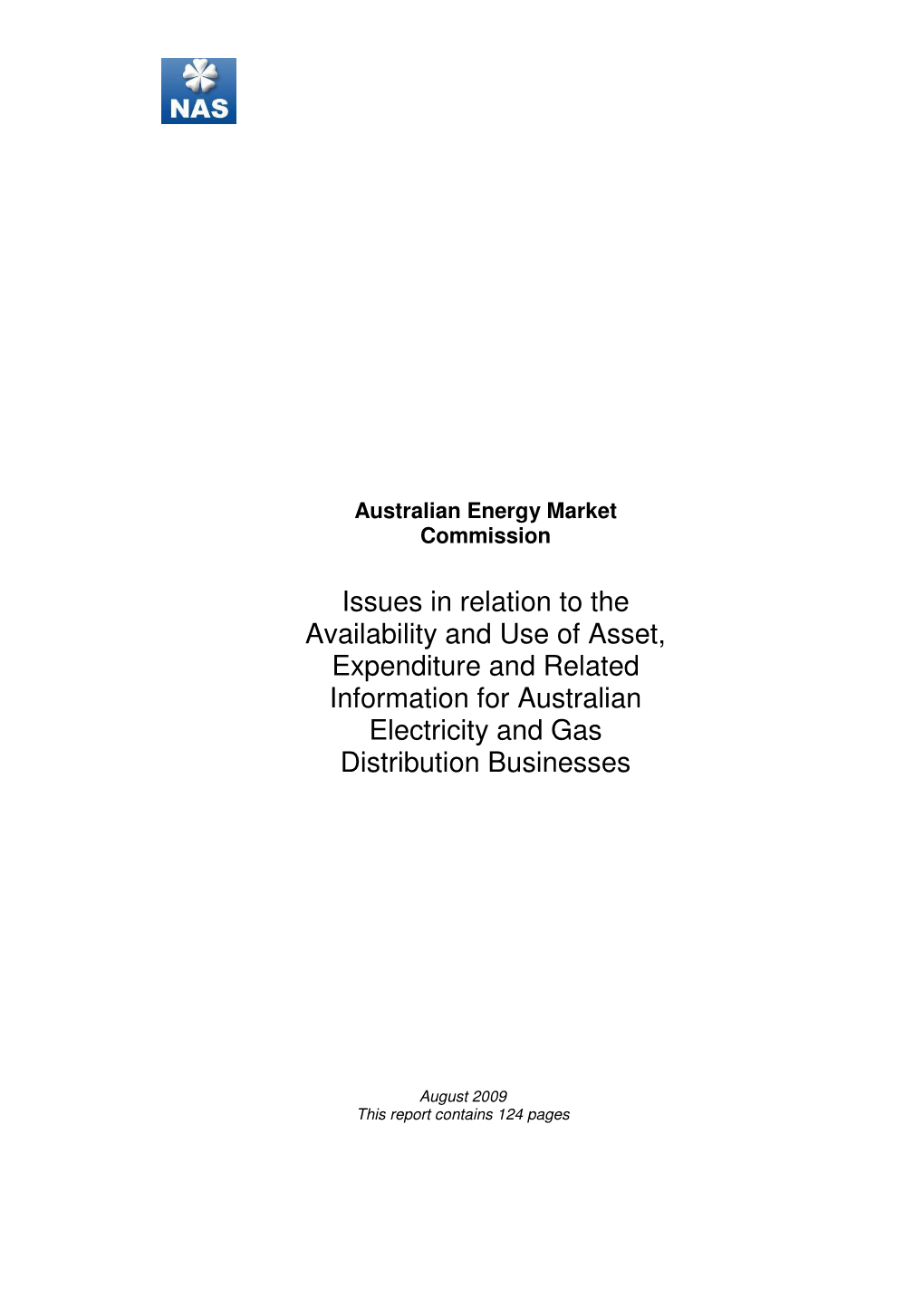 Issues in Relation to the Availability and Use of Asset, Expenditure and Related Information for Australian Electricity and Gas Distribution Businesses
