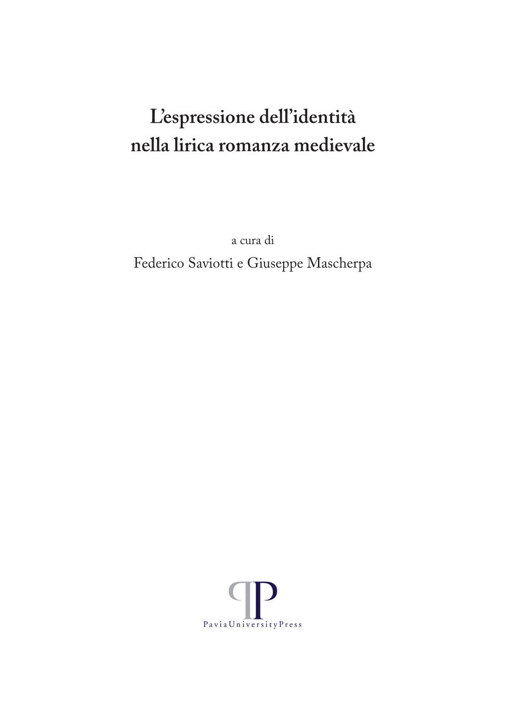 L'espressione Dell'identità Nella Lirica Romanza Medievale