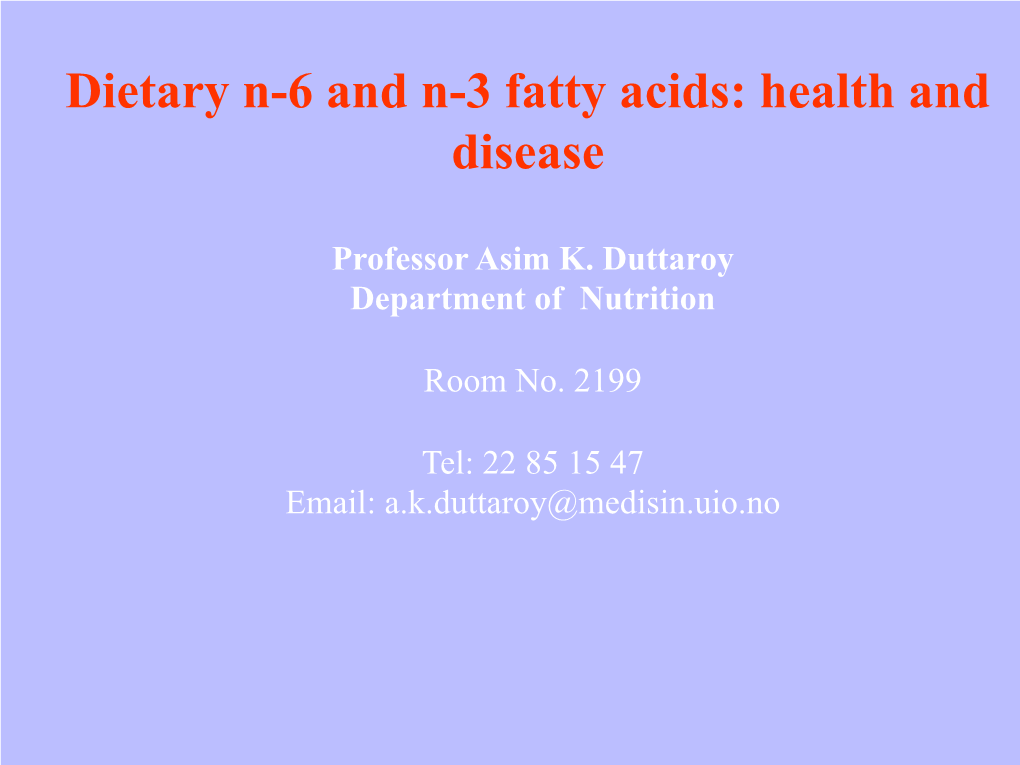 Omega 3 Fatty Acids and Health