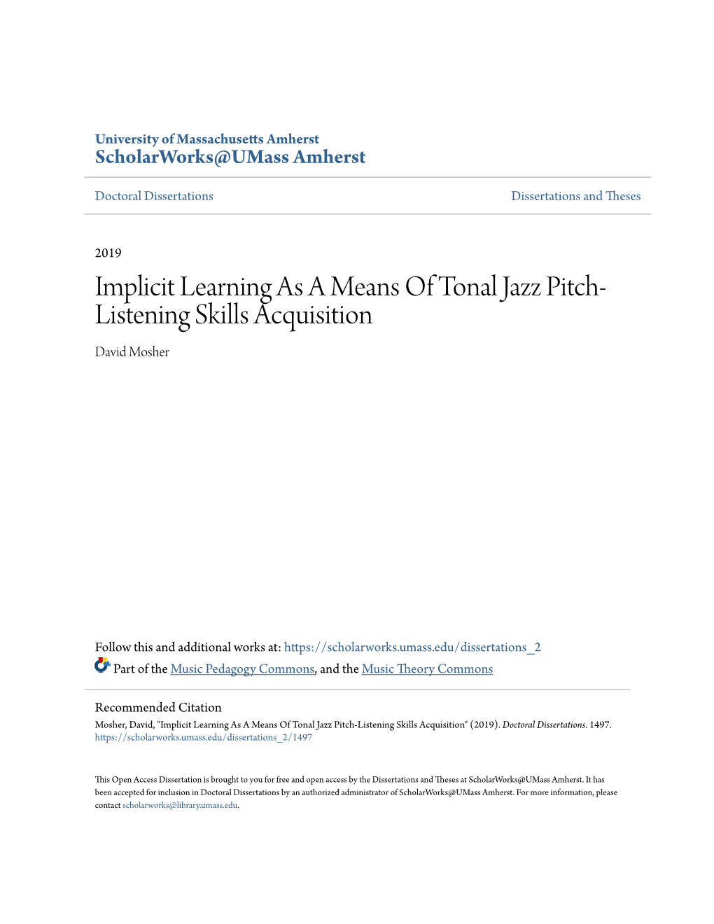 Implicit Learning As a Means of Tonal Jazz Pitch- Listening Skills Acquisition David Mosher