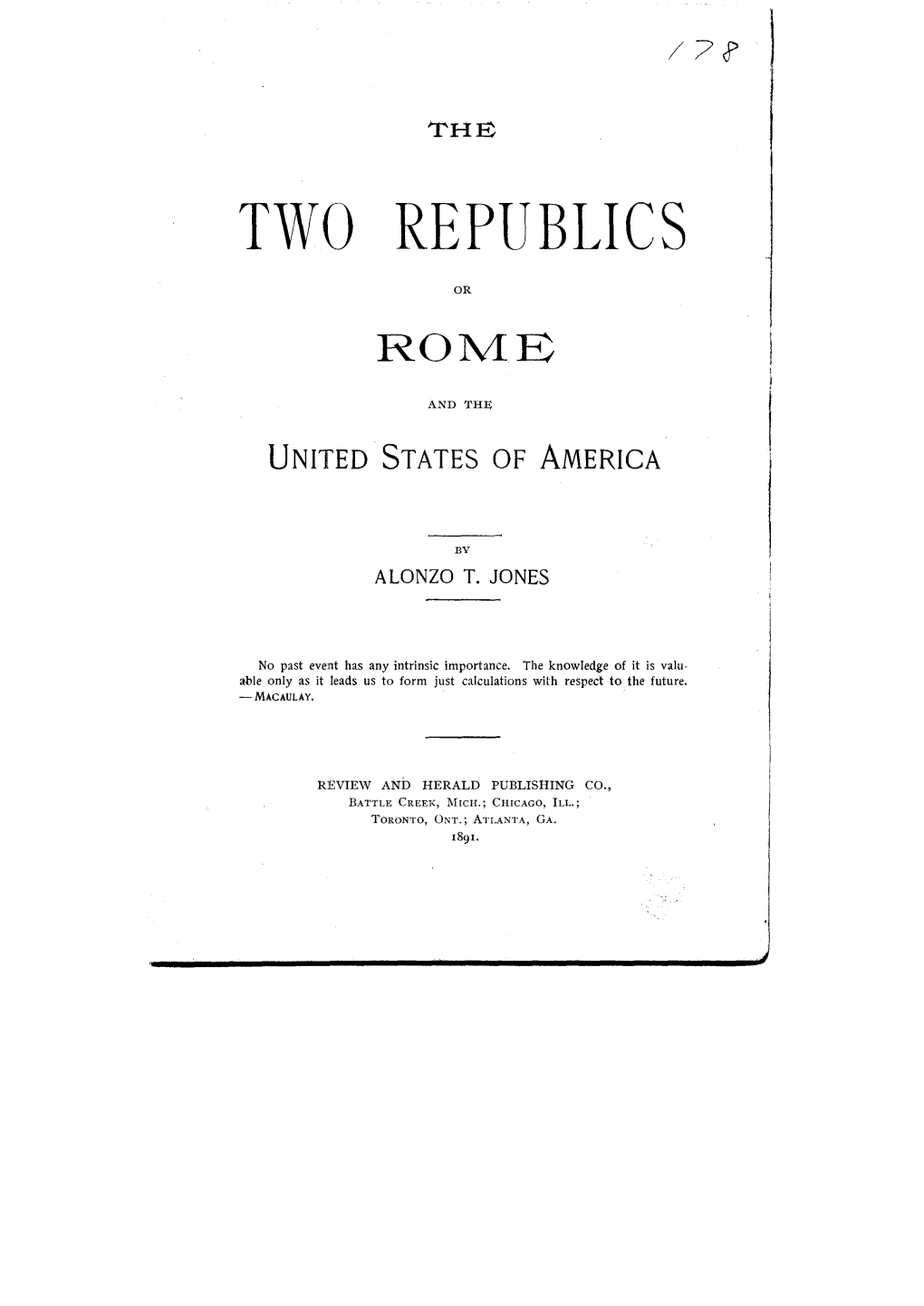 The Two Republics Or Rome and the United States of America